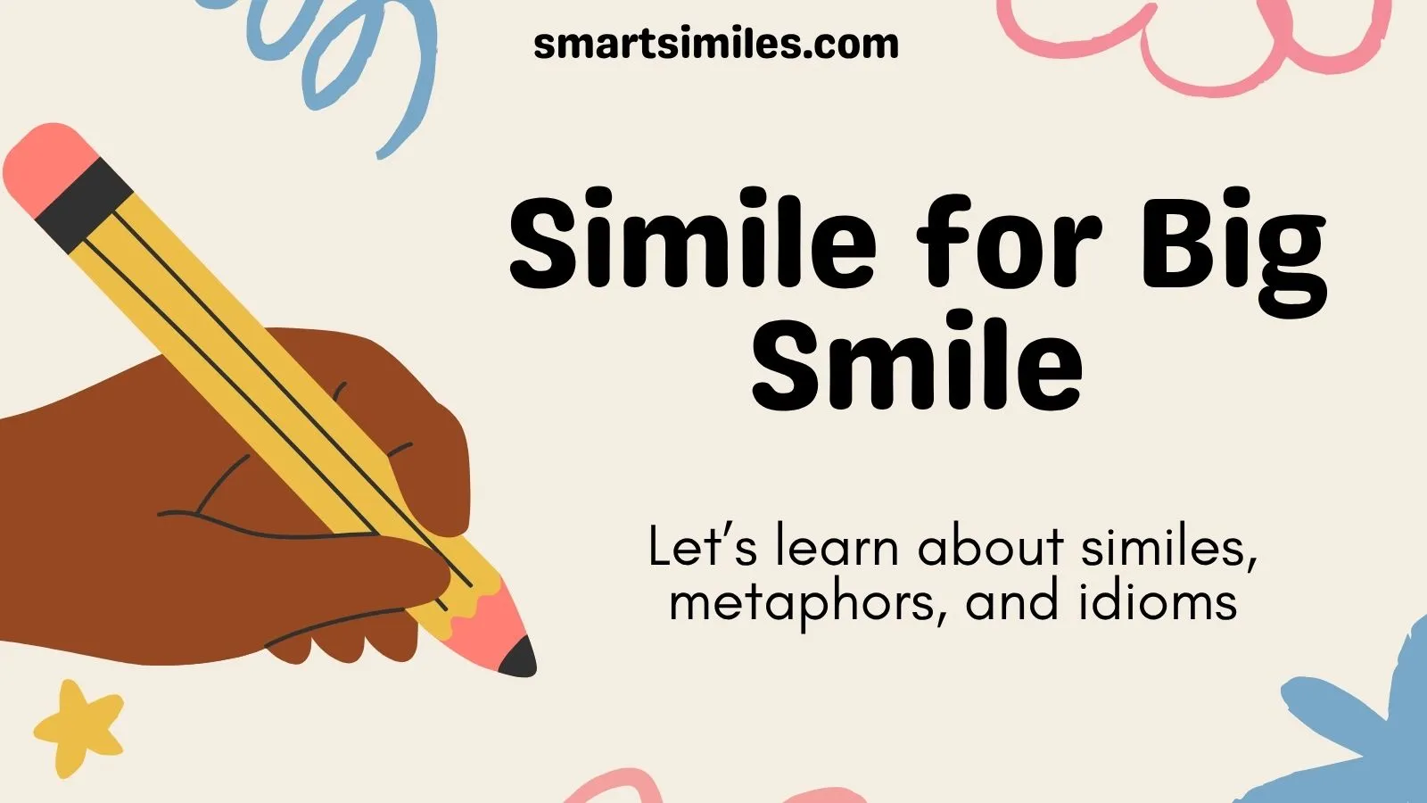 Simile for Big Smile