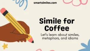 Simile for Coffee