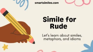 Simile for Rude