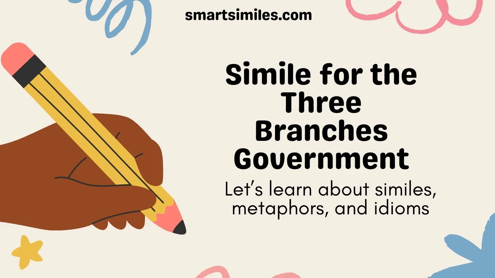 Simile for the Three Branches Government