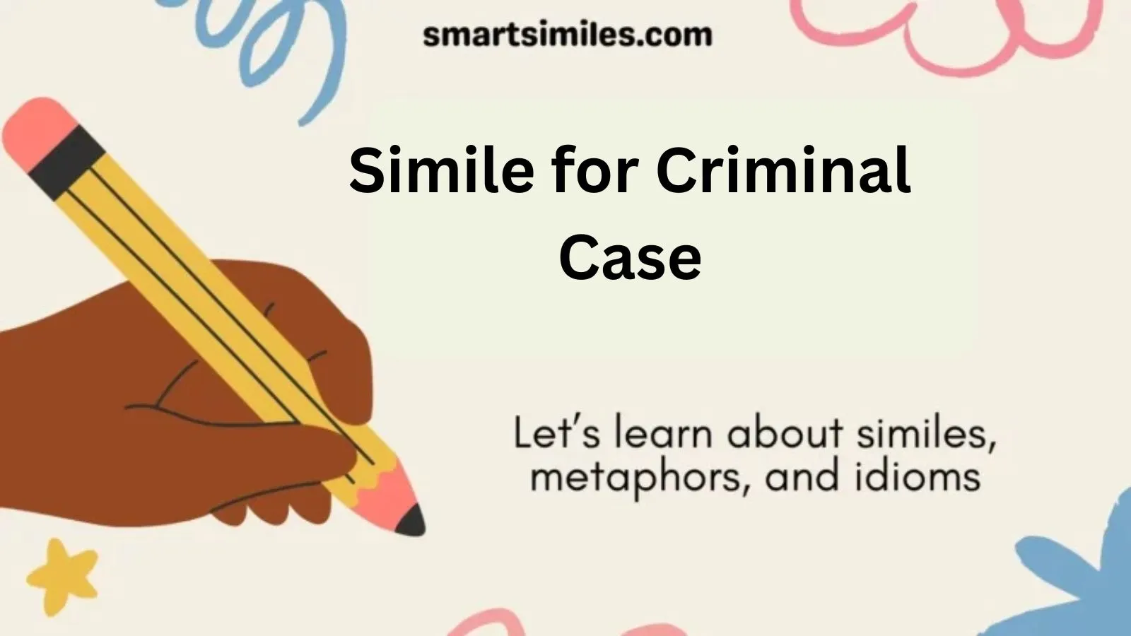 Simile for Criminal Case