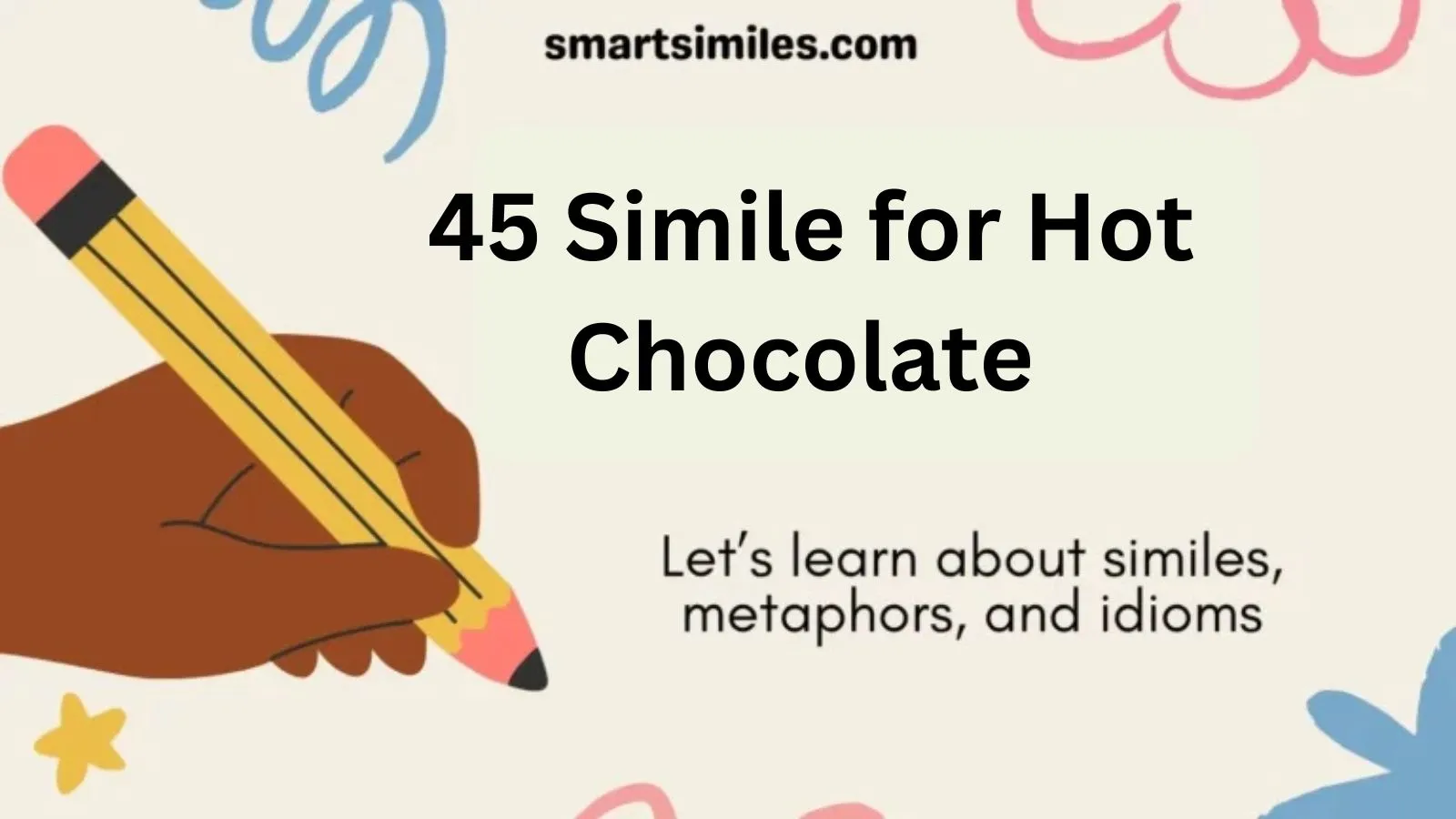 Simile for Hot Chocolate